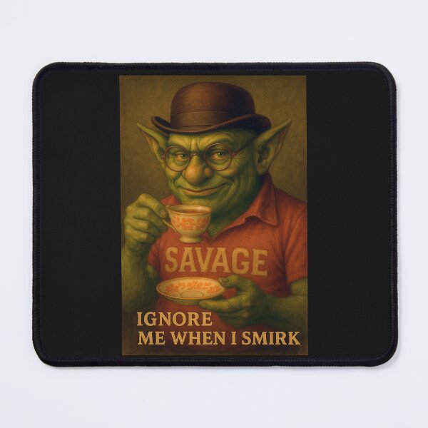 Item preview, Ignore Me When I Smirk designed and sold by Tridentulus.