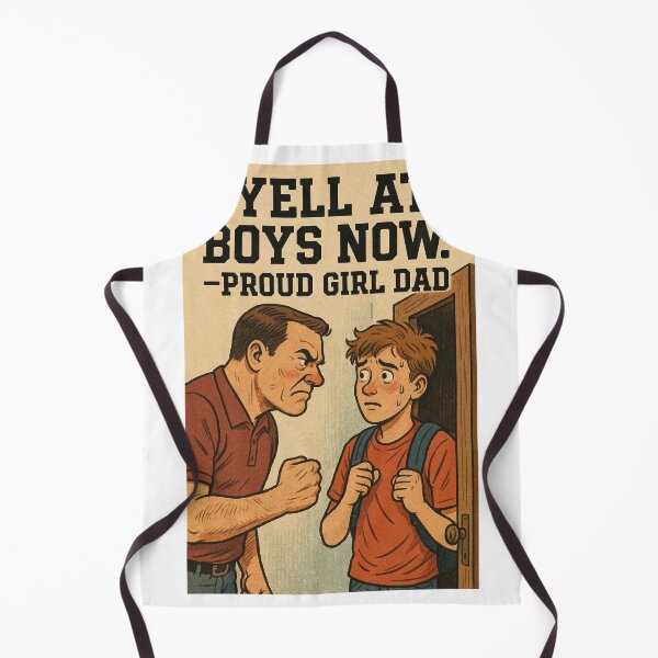 Item preview, Girl Dad: I Yell At Boys Now v2 designed and sold by iMIGHTwearTHAT.