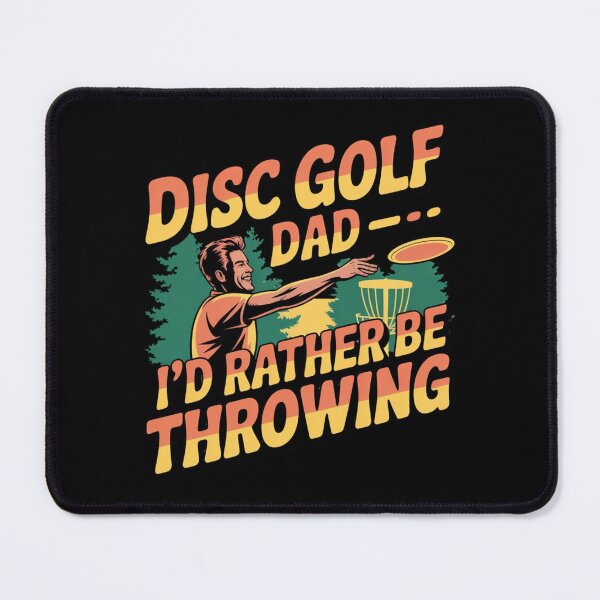 Item preview, Funny Disc Golf Dad I'd Rather Be Throwing Retro Design designed and sold by MagicSD Designs.