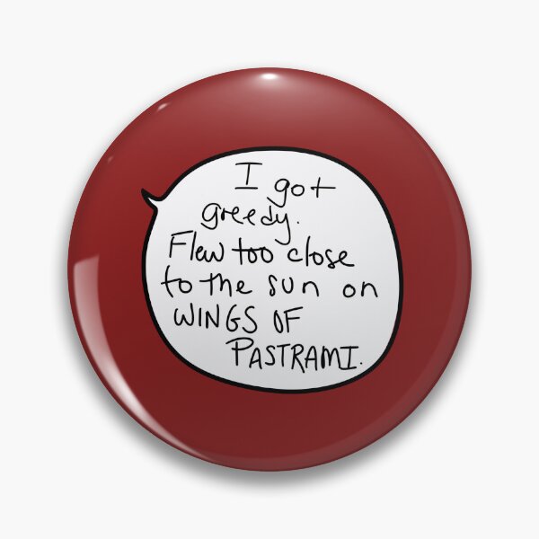 Item preview, Wings of Pastrami Quote – Greedy Overindulgence Speech Bubble (George-Inspired) designed and sold by from here 2 mars.