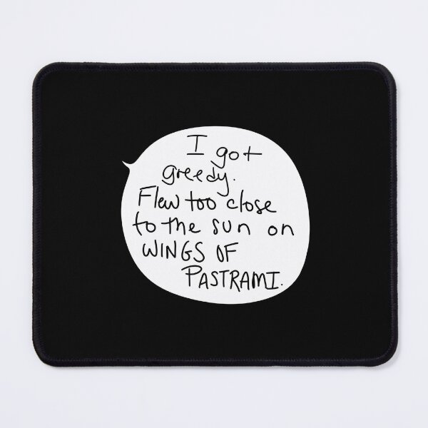 Item preview, Wings of Pastrami Quote – Greedy Overindulgence Speech Bubble (George-Inspired) designed and sold by from here 2 mars.