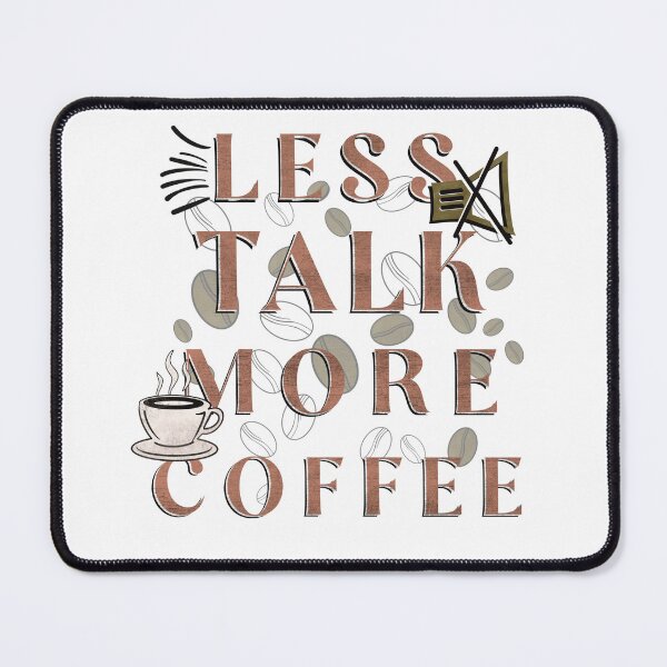 Item preview, Less Talk designed and sold by ZAİN AZİZA.
