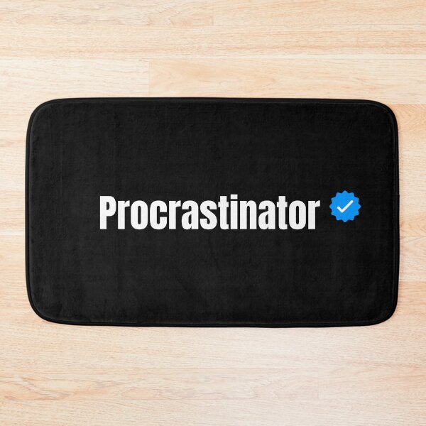 Item preview, Procrastinator - For the Verified Time Waster in Your Life designed and sold by vibeytrendy.
