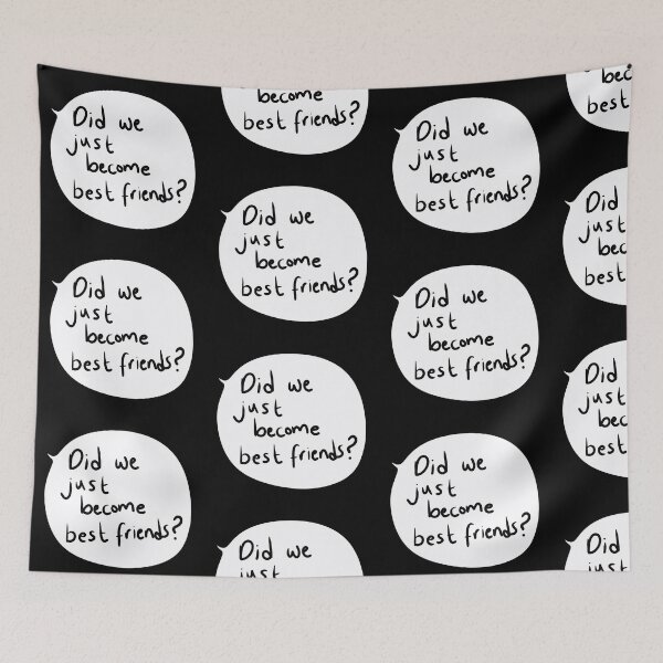 Item preview, Did We Just Become Best Friends? Funny Quote Art – Hand Drawn Speech Bubble for Besties designed and sold by from here 2 mars.