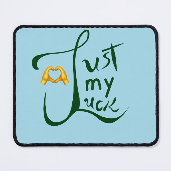Item preview, Just my luck designed and sold by danart7.