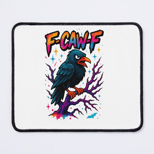 Item preview, F Caw F Tastes Like Caw Caw, Black Bird, Dark Bird, Raven designed and sold by vintagearttee.