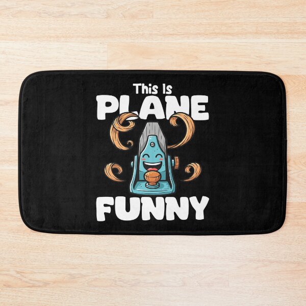 Item preview, THIS IS PLANE FUNNY - CARPENTER designed and sold by KEF Custom.