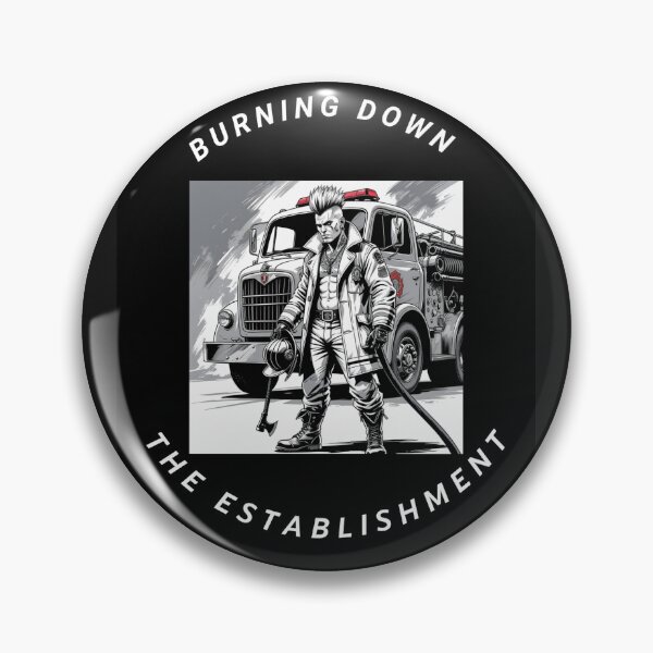 Item preview, BURNING DOWN THE ESTABLISHMENT designed and sold by Mrs1101.