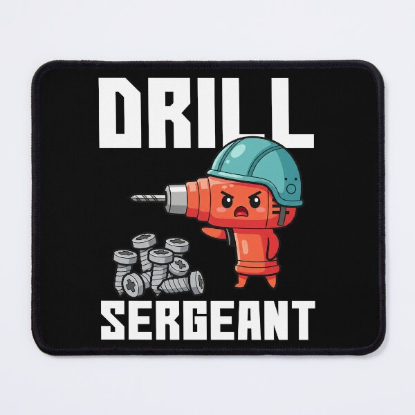 Item preview, DRILL SERGEANT - CARPENTER designed and sold by KEF Custom.