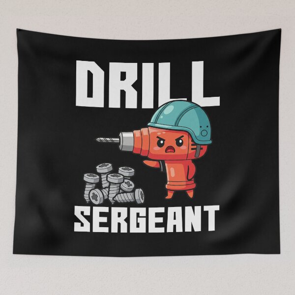 Item preview, DRILL SERGEANT - CARPENTER designed and sold by KEF Custom.