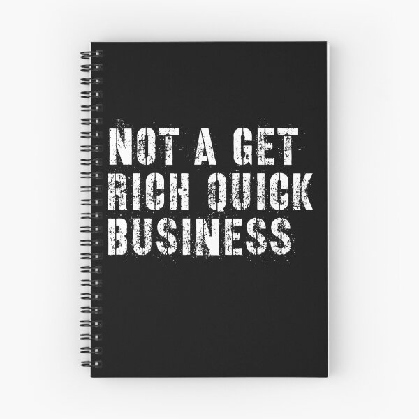 Item preview, Not A Get Rich Quick Business designed and sold by So Witcasm ?.