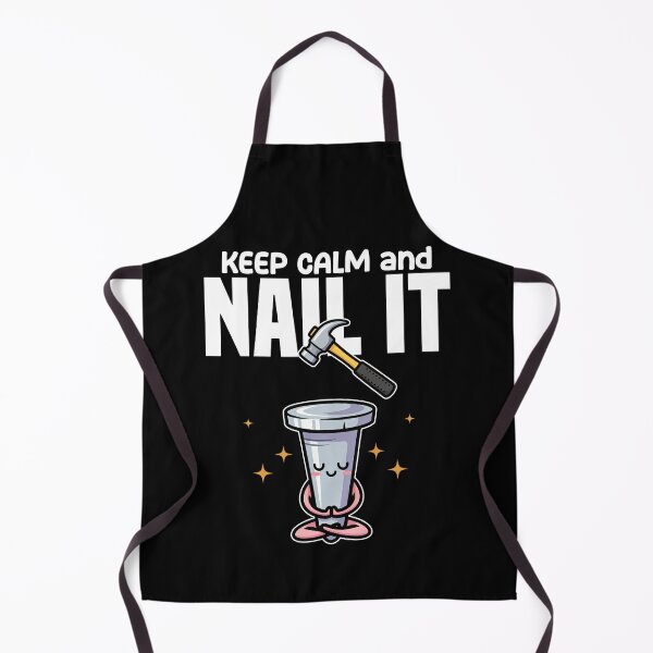 Item preview, KEEP CALM AND NAIL IT - CARPENTER designed and sold by KEF Custom.