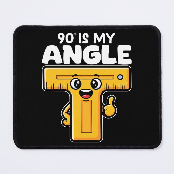 Item preview, 90 IS MY ANGLE - CARPENTER designed and sold by KEF Custom.