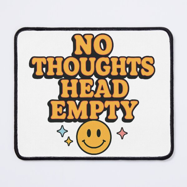 Item preview, No Thoughts Head Empty – Funny Retro Aesthetic Design for Students & Gen Z designed and sold by Lyan ID.