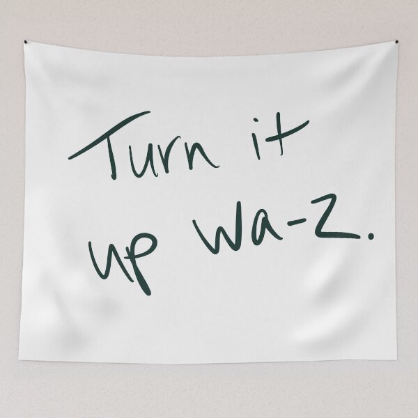 Item preview, Turn it up wa-z designed and sold by abeink.