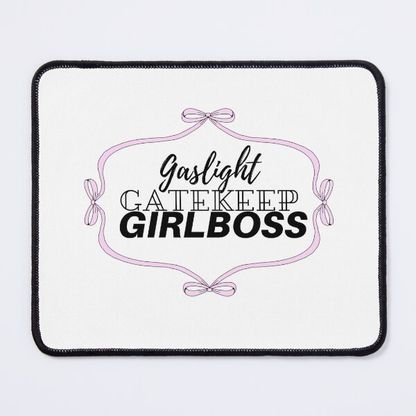 Item preview, Gaslight, Gatekeeper, Girlboss designed and sold by paigesq.