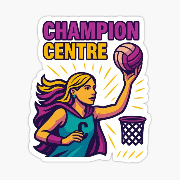 Item preview, Netball Champion Centre designed and sold by Kerry T.