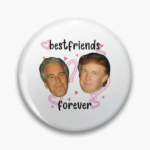 Item preview, Best Friends Forever Trump Epstein designed and sold by Spirex-Shop.
