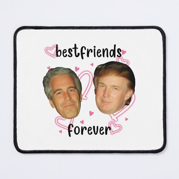 Item preview, Best Friends Forever Trump Epstein designed and sold by Spirex-Shop.