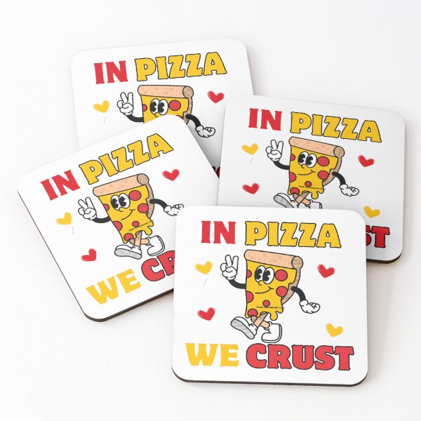 Item preview, Funny Pizza Quote Design - In Pizza We Crust Food Lover Slice Humor designed and sold by crazydotdesigns.