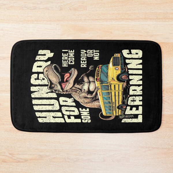 Item preview, Trex First Day Of Back To School Bus Hungry For Learning designed and sold by GrandeDuc.