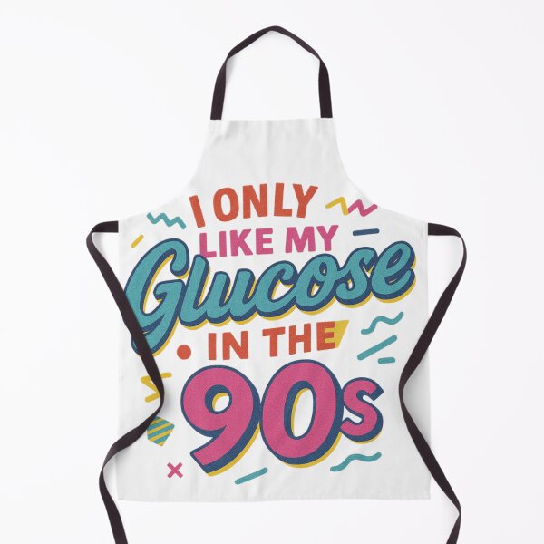 Item preview, I Only Like My Glucose in the 90s designed and sold by chitown23.