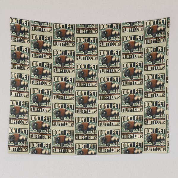 Item preview, Do Not Pet the Fluffy Cows Bison Vintage designed and sold by kiwi91.