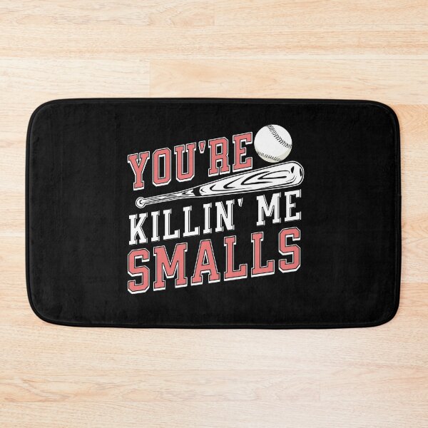 Item preview, You're Killin' Me Smalls designed and sold by dudelinart.