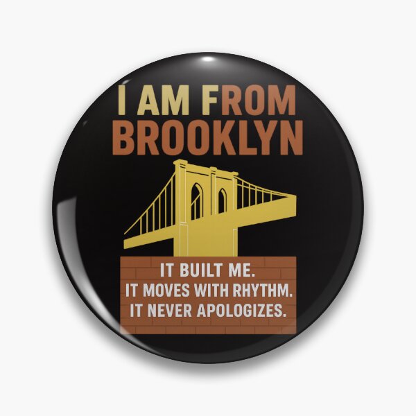 Item preview, I Am From Brooklyn – Urban Pride Design designed and sold by Tadeusz1.