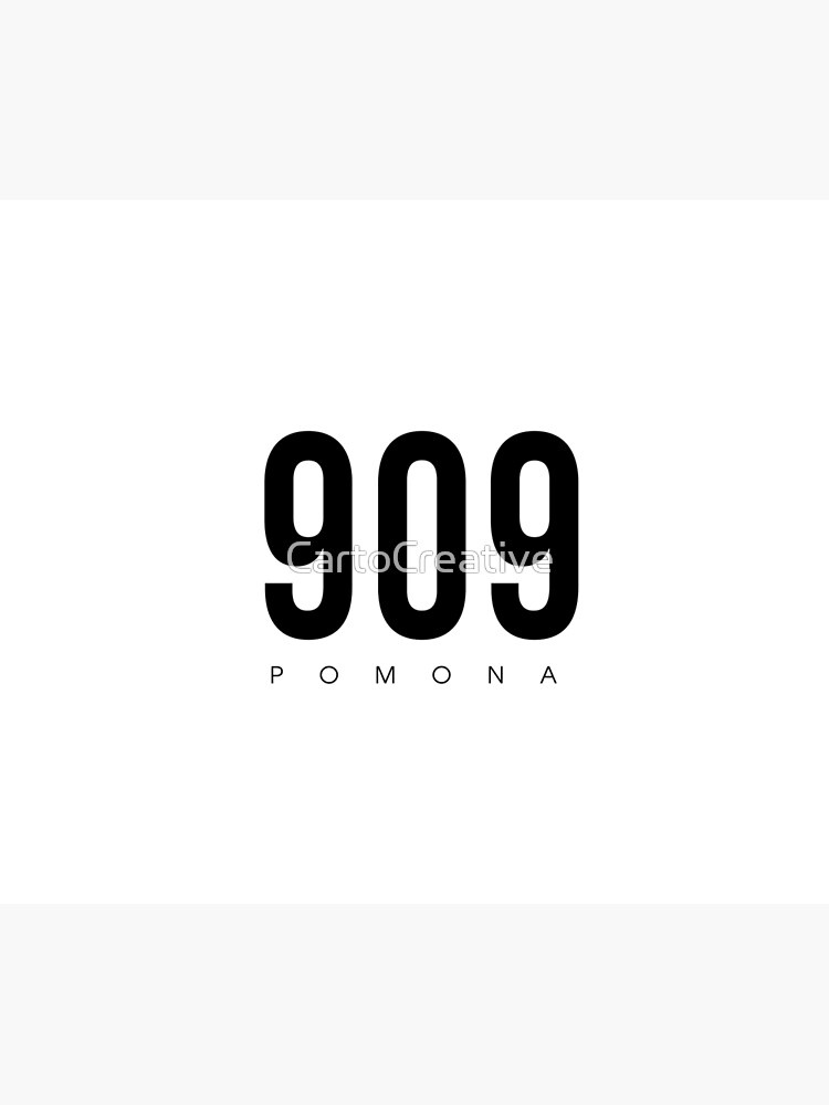 "Pomona, CA 909 Area Code design" Poster for Sale by CartoCreative
