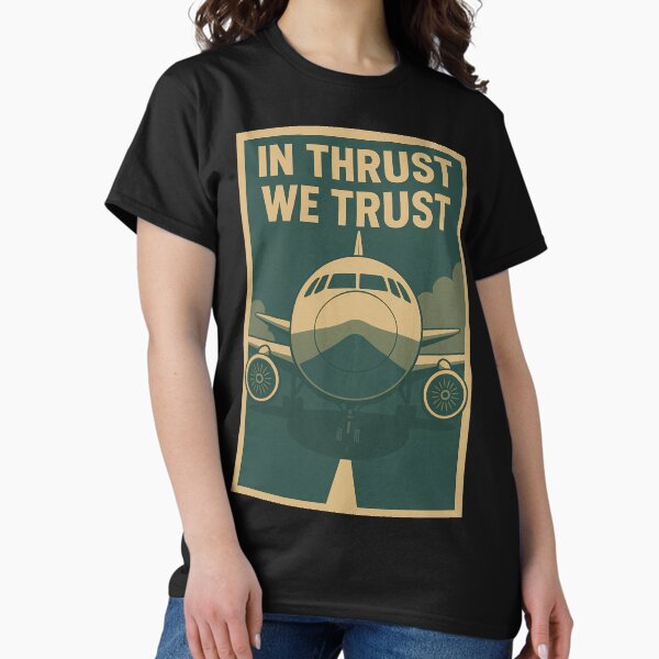 Item preview, In Thrust We Trust Aviation Poster designed and sold by Dago345.