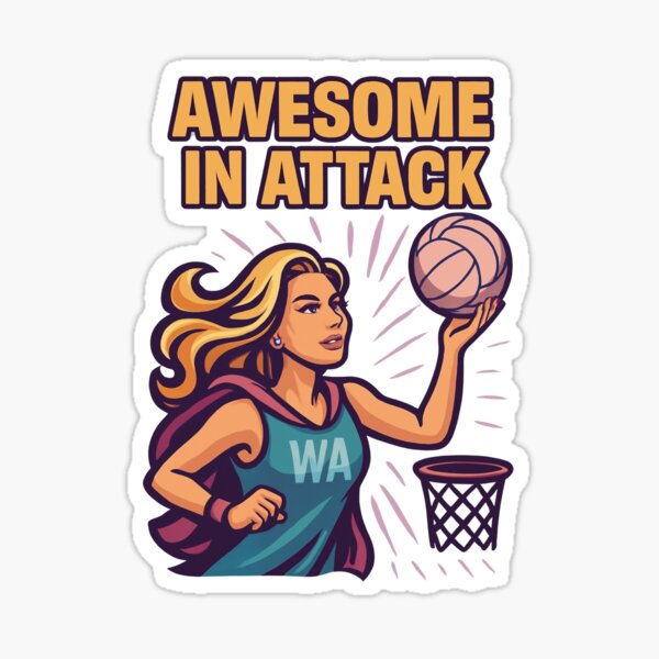 Item preview, Netballer  Awesome in Attack designed and sold by Kerry T.