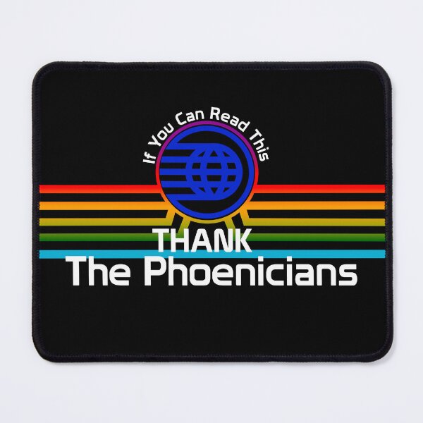 Item preview, Thank The Phoenicians designed and sold by Hair-brained Haberdasher.