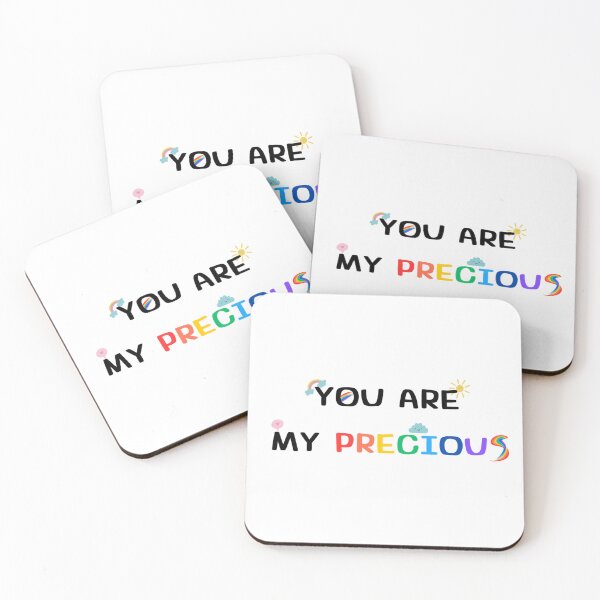 Item preview, You Are My Precious designed and sold by Winwwr.