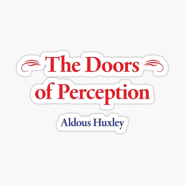 Item preview, Aldous Huxley, The Doors of Perception designed and sold by CharlottePlaceArt.