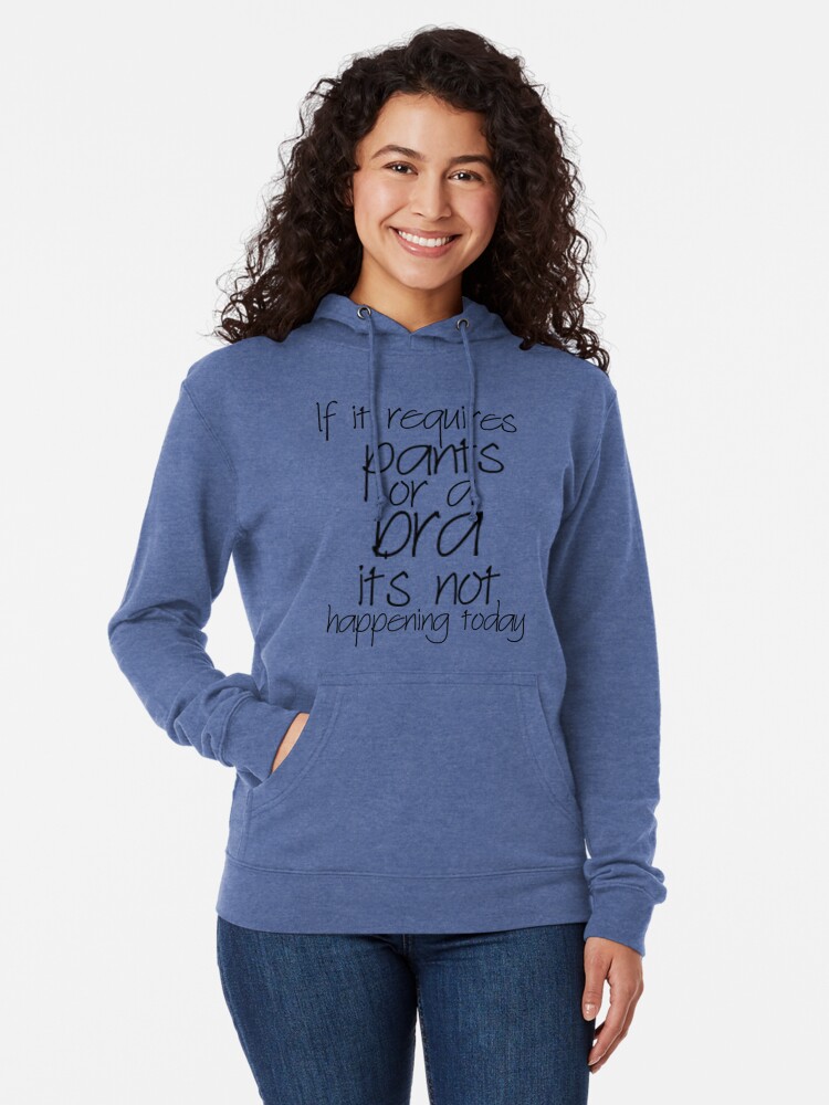 No Bra, No Panties Lightweight Hoodie for Sale by everything-shop