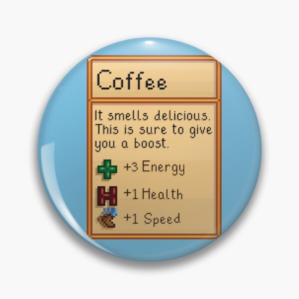 Item preview, Coffee +3 Energy +1 Health +1 Speed – Gamer’s Power-Up Design Stardew Valley designed and sold by · GAMING SOUL ·.