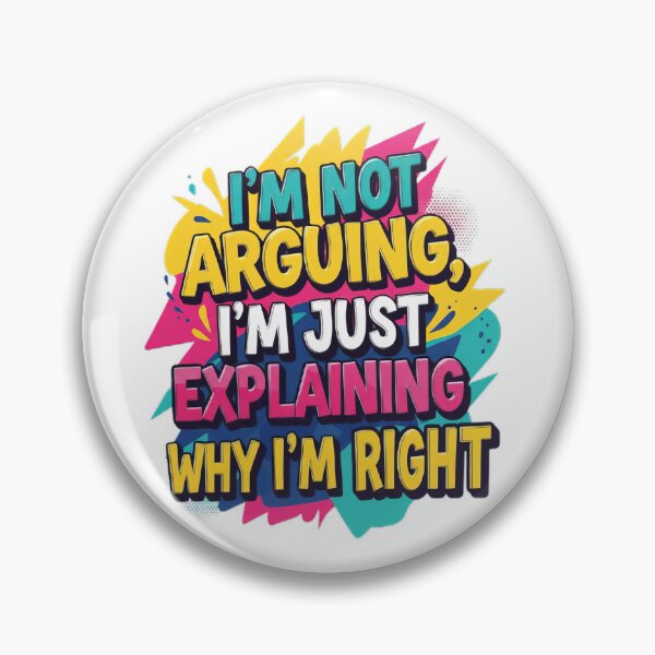 Item preview, i'm not arguing designed and sold by SabyDigitalArt.