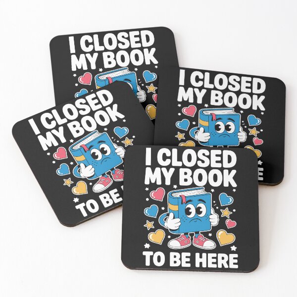 Item preview, I closed my book to be here designed and sold by Kpmerchify.