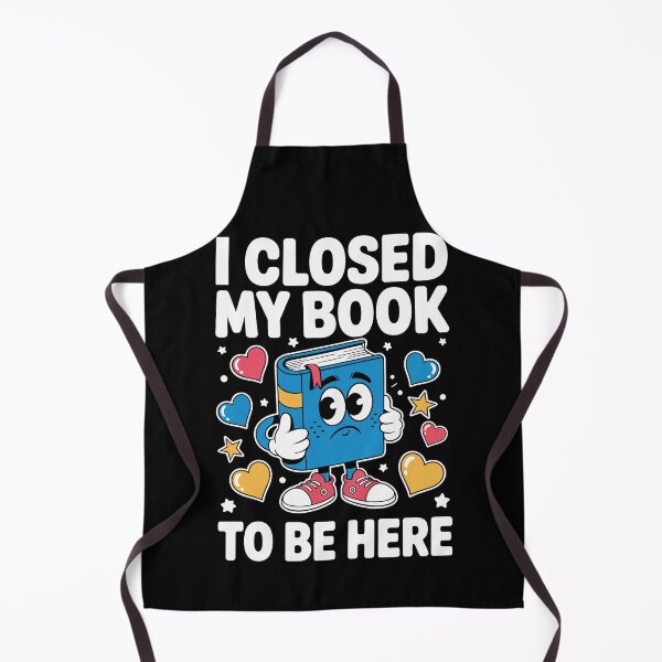 Item preview, I closed my book to be here designed and sold by Kpmerchify.