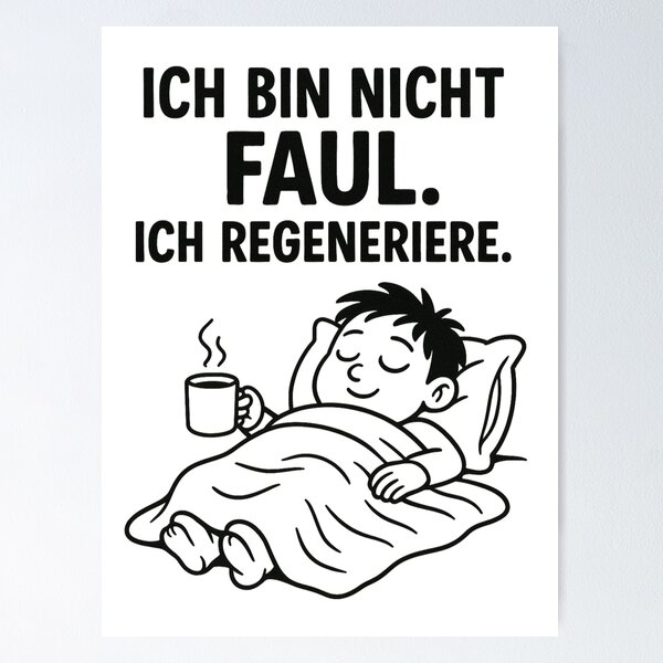 Artikel-Vorschau von Ich bin nicht faul – Ich regeneriere | Lustiger Spruch für Intros, designt und verkauft von jelonkaa.