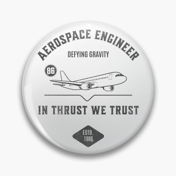 Item preview, Aerospace Engineer – In Thrust We Trust designed and sold by Dago345.