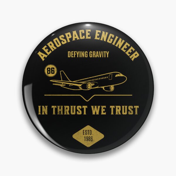 Item preview, Aerospace Engineer – In Thrust We Trust designed and sold by Dago345.