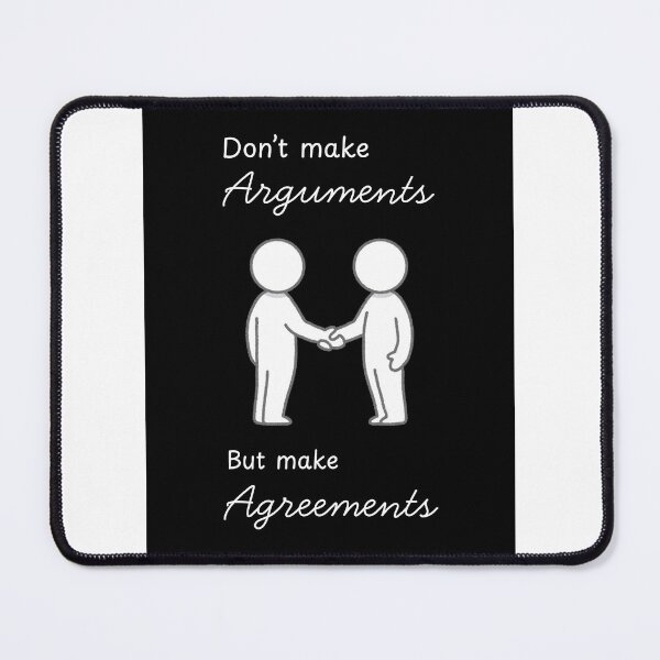 Item preview, Make agreements not arguments designed and sold by Santy2023.