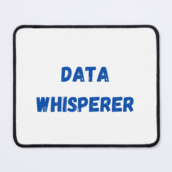 Item preview, Data Whisperer designed and sold by T-shirts-by-LL.