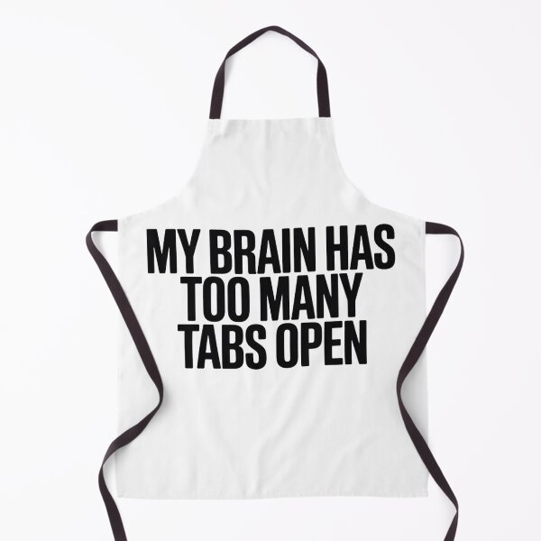 Item preview, My Brain Has Too Many Tabs Open  designed and sold by Hairball-Pets.
