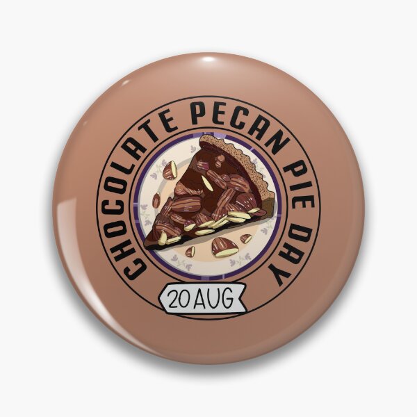 Item preview, 20 Aug Chocolate Pecan Pie Day - Wacky Holidays  designed and sold by ChemicalXShop.