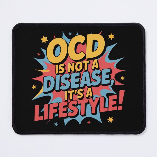Item preview, OCD Is Not a Disease It's a Lifestyle Neat Freak and Proud Gift designed and sold by RDRdesign.