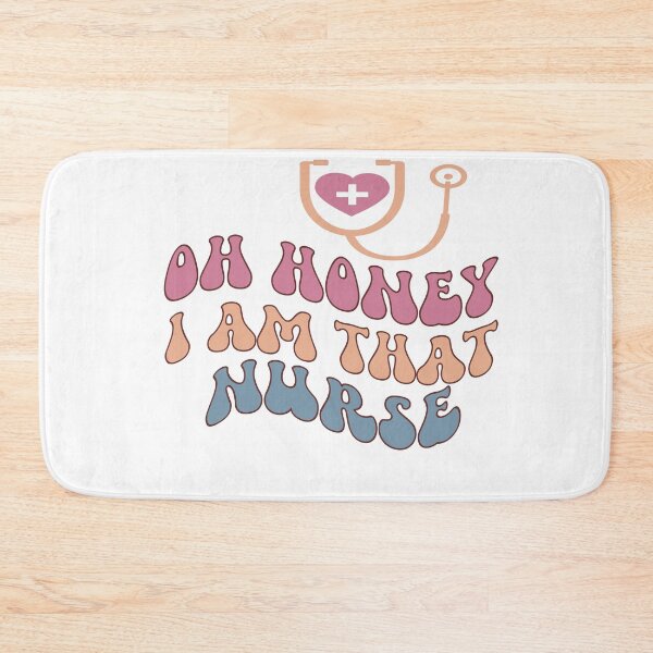 Item preview, Oh Honey, I Am That Nurse designed and sold by artcultreone.
