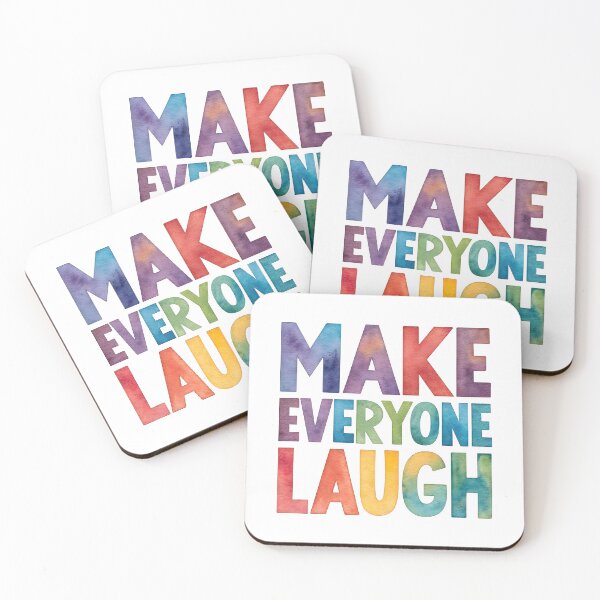 Item preview, Make everyone laugh designed and sold by nimmitrends.